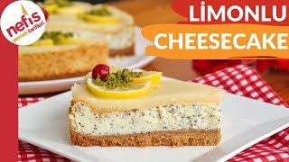 BİR DE BÖYLE DENEYİN Limonlu Haşhaşlı Cheesecake Tarifi [upl. by Ruffo770]