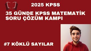 35 GÜNDE KPSSALESDGS MATEMATİK SORU ÇÖZÜM KAMPI 7GÜN KÖKLÜ SAYILAR PDF kpss2025 ales dgs [upl. by Aserat956]