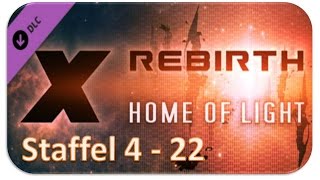 X Rebirth 40 ★ 22 Zu Gast bei Familie Ryak ★ Lets PlayDeutsch German GameplayHD [upl. by Eleynad]