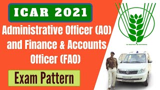 ICAR Administrative Officer Exam Pattern 2021  ASRB ICAR Recruitment 2021 ICAR AO amp FAO Salary [upl. by Starlin355]