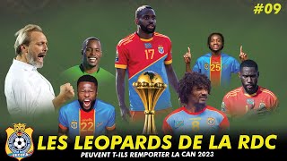 🇨🇩 Présentation des Léopards de la Rd Congo  En Route pour la CAN 2023 09 [upl. by Jaal85]