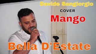 Bella DEstate  Mango  Cover  Davide Sangiorgio [upl. by Rusel]