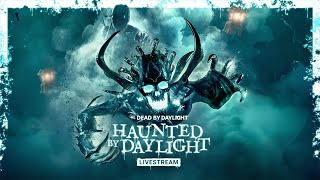 Dead by Daylight  Haunted by Daylight 2024 Livestream [upl. by Anotal887]