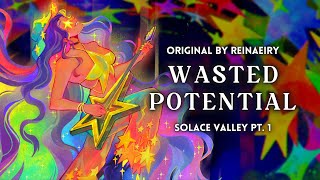 Wasted Potential  SOLACE VALLEY PT 1 [upl. by Shellie]