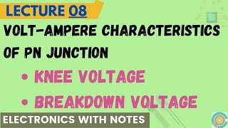 Voltampere characteristics of pn junction  Knee voltage  Breakdown voltage [upl. by Frame557]