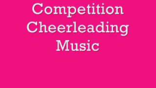 Competition Cheerleading Music [upl. by Yelsiap]