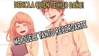 quotDedica a quien te hizo dañoquot ME DUELE TANTO RECORDARTE💔 Xion MC Con Elías ayaviri 2019 [upl. by Yatzeck]