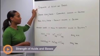 Strength of Acids and Bases [upl. by Lang853]