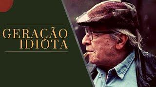 Olavo de Carvalho Geração Idiota [upl. by Iiette697]