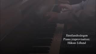 quotJämtlandssångenquot Pianoimprovisationnoter Håkan Edlund [upl. by Mulligan]