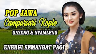 CAMPURSARI KOPLO JAMPI SAYAH NYAMLENG POL [upl. by Burwell604]