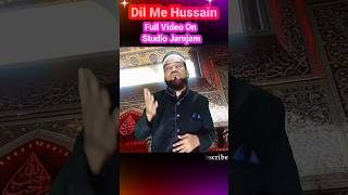 7 Karbala Gojol  Muharram Gojol  Dil Me Hussain  yahussain  shortsfeed  muharram2024 [upl. by Attennod]