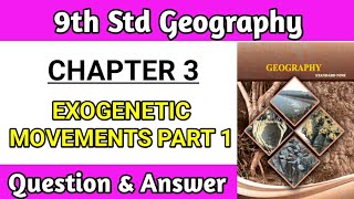 exogenetic movement part 1 9th std question and answers  Geography 3rd lesson solution ssc board [upl. by Therese]