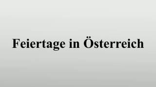 Feiertage in Österreich [upl. by Lalat132]