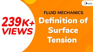 What Is Definition of Surface Tension  Properties of Fluid  Fluid Mechanicsb1 [upl. by Nomolos]