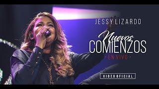 Jessy Lizardo  Nuevos Comienzos  Video Oficial JessyLizardoOficial [upl. by Jenks565]