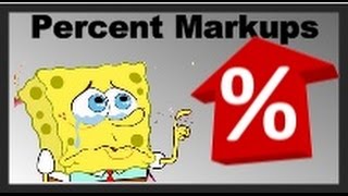 Percentage Markups [upl. by Terrej772]