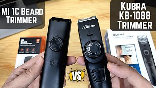 Kubra KB1088 vs MI 1C  Beard Trimmer detail comparison and blade sharpness test [upl. by Crellen]