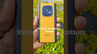 System Navigation changes on Realme narzo 70 Turbo phonetech tech viralvideo [upl. by Daloris241]