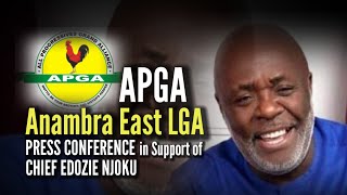 APGA Anambra East LGA Congratulate NEW APGA NATIONAL CHAIRMAN CHIEF EDOZIE NJOKU 13 Aug21 [upl. by Esirrehc641]