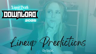 Download Festival 2025 Lineup Predictions – ReVisited [upl. by Chui]