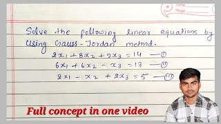 Gauss Jordan method  How to solve gauss Jordan elimination method engineering mathematics Bsc [upl. by Sherourd601]