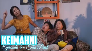 KEIMAHNI Episode 4 The Past [upl. by Burrill]