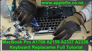 Macbook pro A1708 A2159 A2289 A2337 A2338 Keyboard Replacement  Macbook Repair Hamilton AppleFix [upl. by Leeth]