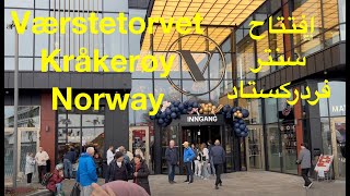 Værstetorvet Kråkerøy Fredrikstad Norway افتتاح سنتر فردركستاد [upl. by Enylodnewg]