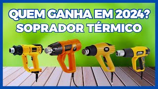 👷‍♂️TOP 4 MELHORES SOPRADORES TÉRMICOS PARA 2024MELHOR PISTOLA DE AR QUENTE CUSTO BENEFÍCIO [upl. by Nordgren]