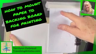 How to Mount Substrates Pastel Paper or Board to Backing [upl. by Ennairrac]