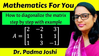 Diagonalization of matrices 3x3  How to diagonalise the matrix with example  Linear algebra [upl. by Genovera]