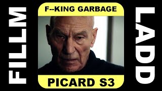 Picard Season 3 Ep15 Fking Garbage [upl. by Folsom]