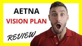 🔥 Aetna Vision Plan Review Pros and Cons [upl. by Otinauj]