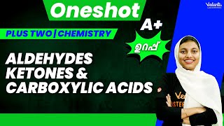 Plus Two  Chemistry  Aldehydes Ketones and Carboxylic acids  Oneshot  Shibila maam plustwo [upl. by Jacenta]