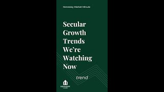 Secular Growth Trends Were Watching Now [upl. by Fawcette]