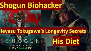 Shogun Biohacker Ieyasu Tokugawa The Real Toranaga Yoshii [upl. by Lebazi492]