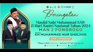 Peringatan Maulid Nabi Muhammad SAW amp Hari Santri Nasional Tahun 2024 MAN 2 Ponorogo [upl. by Chute67]