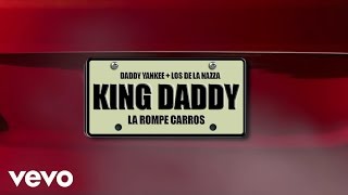 Daddy Yankee  La Rompe Carros Lyric [upl. by Nylde]