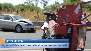 Istat In Calabria vittime della strada crescono del 50 [upl. by Nivla]