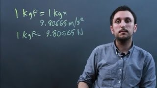 Kilograms of Mass vs Kilograms of Force  Solving Math Problems [upl. by Anelrihs]