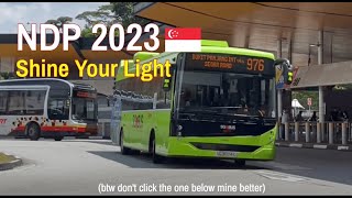 NDP 2023  Shine Your Light Buses Edition [upl. by Juster]