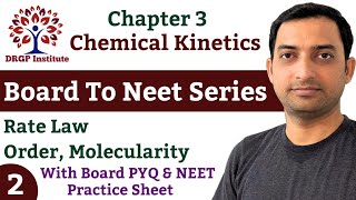 Chemical Kinetics  02  Chapter  3  Rate Law  Order of Reaction  Board to Neet Series  Class12 [upl. by Assila]