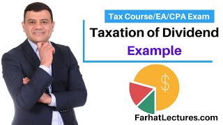 How Dividend is Taxed Explained with Example CPAEA exam [upl. by Erdman]