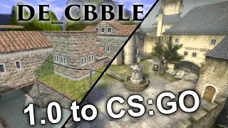 decbble  cobblestone  from 10 to CSGO Map Development History 7 [upl. by Deibel]