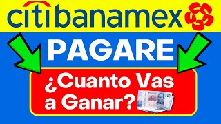 PAGARE CITIBANAMEX 2024 ¿CONVIENE INVERTIR ¿Cuánto DINERO Vas a GANAR🤑 [upl. by Stillman230]