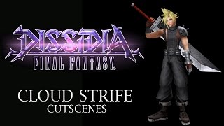 Final fantasy Dissidia Cloud Cutscenes [upl. by Gnivri323]