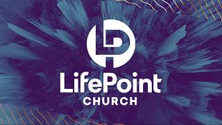 LifePoint Live  July 21 2024 1030am [upl. by Atauqal887]