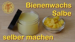 BienenwachsSalbe selber machen  Grundrezept [upl. by Sirovart]