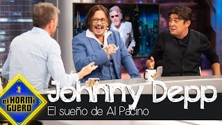 El sueño de Al Pacino cumplido por Johnny Depp  El Hormiguero [upl. by Felisha]